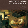 Thumbnail for the Bart Wolffe - Growls and Utterances by Bart Wolffe link, provided by host site