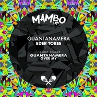 Thumbnail for the Eder Tobes - Guantanamera link, provided by host site