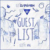 Thumbnail for the Dj Punish - Guest List link, provided by host site