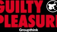 Thumbnail for the Groupthink - Guilty Pleasure (Lyric Video) link, provided by host site