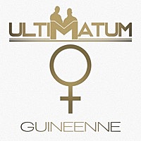Thumbnail for the Ultimatum - Guinéenne link, provided by host site