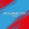 Thumbnail for the Wuillermo Tuff - Gula link, provided by host site