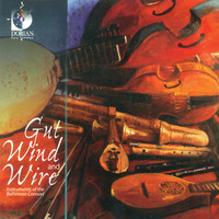 Thumbnail for the Baltimore Consort - Gut Wind and Wire link, provided by host site