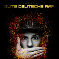 Thumbnail for the Presto - Gute Deutsche Rap link, provided by host site
