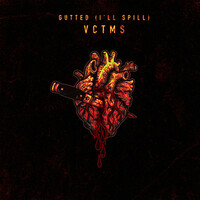 Thumbnail for the VCTMS - Gutted (I'll Spill) link, provided by host site
