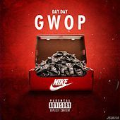 Thumbnail for the Day Day - Gwop link, provided by host site