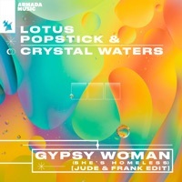 Thumbnail for the Lotus - Gypsy Woman (She's Homeless) [Jude & Frank Edit] link, provided by host site