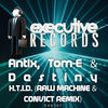 Thumbnail for the Antix - H.T.I.D (Rawmachine & Convict Remix) link, provided by host site