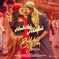 Thumbnail for the Rahul Sipligunj - Habibi Jilebi (From "Bubblegum") link, provided by host site