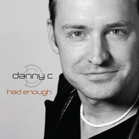 Thumbnail for the Danny C - Had Enough link, provided by host site