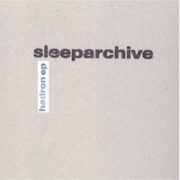 Thumbnail for the Sleeparchive - Hadron link, provided by host site