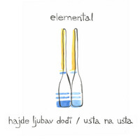 Thumbnail for the Elemental - Hajde ljubav dođi / Usta na usta link, provided by host site