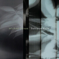 Thumbnail for the Michael Byron - Halcyon Days link, provided by host site