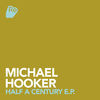 Thumbnail for the Michael Hooker - Half a Century link, provided by host site