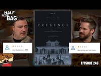 Thumbnail for the Red Letter Media - Half in the Bag: Presence (And the Current State of Movie Theaters) link, provided by host site