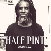 Thumbnail for the Half Pint - Half Pint Masterpiece link, provided by host site