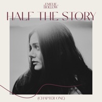 Thumbnail for the Emelie Hollow - Half the Story (Chapter One) link, provided by host site