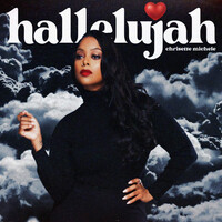 Thumbnail for the Chrisette Michele - Hallelujah link, provided by host site