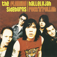 Thumbnail for the The Flaming Sideburns - Hallelujah Rock'n'Rollah link, provided by host site