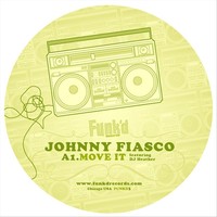 Thumbnail for the Johnny Fiasco - Hallucinator / Move It link, provided by host site
