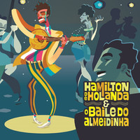 Thumbnail for the Hamilton de Holanda - Hamilton de Holanda e o Baile do Almeidinha link, provided by host site