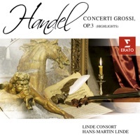 Thumbnail for the Hans-Martin Linde - Handel: Concerti Grossi, Op. 3 (Highlights) link, provided by host site