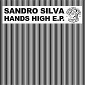 Thumbnail for the Sandro Silva - Hands High link, provided by host site