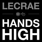 Thumbnail for the Lecrae - Hands High link, provided by host site