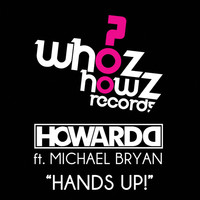 Thumbnail for the Howard D - Hands Up [HD Original Mix] link, provided by host site
