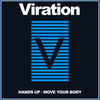 Thumbnail for the Viration - Hands Up / Move Your Body link, provided by host site