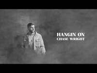 Thumbnail for the CHASE WRIGHT - Hangin' On link, provided by host site