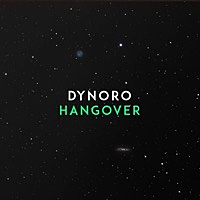 Thumbnail for the Dynoro - Hangover link, provided by host site