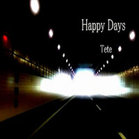 Thumbnail for the Tété - Happy Days link, provided by host site