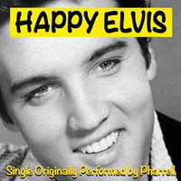 Thumbnail for the BLOB - Happy Elvis (Cover of "Happy" by Pharell) link, provided by host site