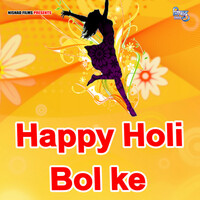 Thumbnail for the Mohan - Happy Holi Bol ke link, provided by host site