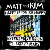Thumbnail for the Matt and Kim - Happy If You're Happy (Extended Version) link, provided by host site