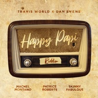 Thumbnail for the Travis World - Happy Papi Riddim link, provided by host site