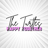 Thumbnail for the The Turtles - Happy Together link, provided by host site