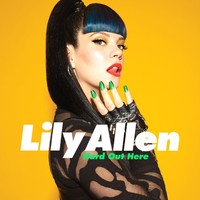 Thumbnail for the Lily Allen - Hard Out Here link, provided by host site