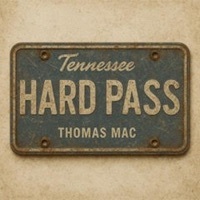 Thumbnail for the Thomas Mac - Hard Pass link, provided by host site