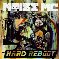 Thumbnail for the Noize MC - Hard Reboot link, provided by host site