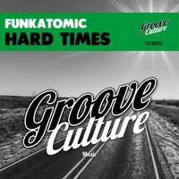 Thumbnail for the Funkatomic - Hard Times link, provided by host site