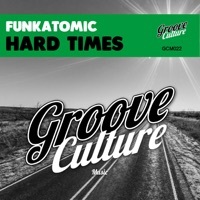 Thumbnail for the Funkatomic - Hard Times link, provided by host site