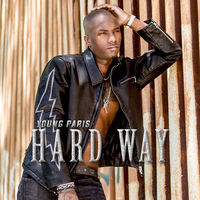 Thumbnail for the Young Paris - Hard Way link, provided by host site