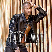 Thumbnail for the Young Paris - Hard Way link, provided by host site