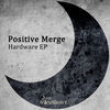Thumbnail for the Positive Merge - Hardware link, provided by host site