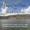 Thumbnail for the Tony Humphries - Hari Om Flute link, provided by host site