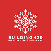 Thumbnail for the Building 429 - Hark! The Herald Angels Sing link, provided by host site