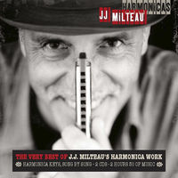 Thumbnail for the Jean Jacques Milteau - Harmonicas: The Very Best of J.J. Milteau's Harmonica Work link, provided by host site