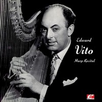 Thumbnail for the Edward Vito - Harp Recital (Digitally Remastered) link, provided by host site